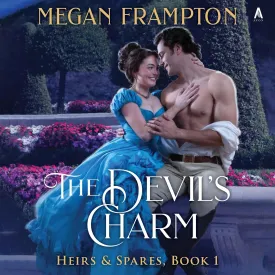 The Devil's Charm: A Novel (Heirs & Spares) Audio CD  Unabridged, February 25, 2025
